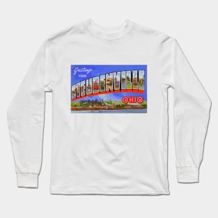 Greetings from Steubenville Ohio- Vintage Large Letter Postcard Long Sleeve T-Shirt